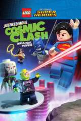 Poster for LEGO DC Comics Super Heroes: Justice League: Cosmic Clash (2016)