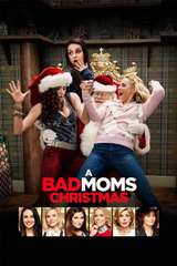 Poster for A Bad Moms Christmas (2017)