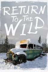 Poster for Return to the Wild: The Chris McCandless Story (2014)