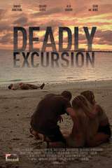 Poster for Deadly Excursion (2019)