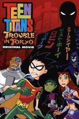 Poster for Teen Titans: Trouble in Tokyo (2006)