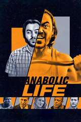 Poster for Anabolic Life (2017)