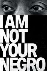 Poster for I Am Not Your Negro (2017)