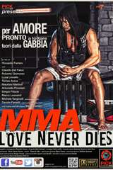 Poster for MMA Love Never Dies (2017)