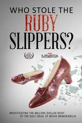Poster for Who Stole the Ruby Slippers? (2015)