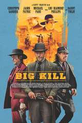 Poster for Big Kill (2018)