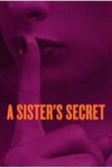 Poster for A Sister's Secret (2018)