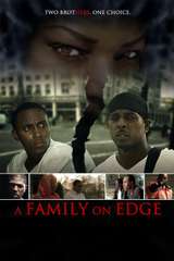 Poster for A Family On Edge (2015)