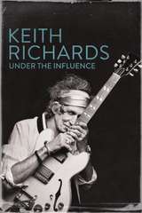 Poster for Keith Richards: Under the Influence (2015)