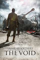 Poster for Saints and Soldiers: The Void (2014)