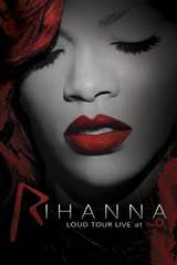 Poster for Rihanna: Loud Tour - Live at the O2 (2012)