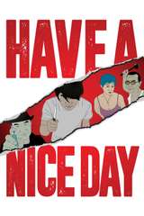 Poster for Have a Nice Day (2018)
