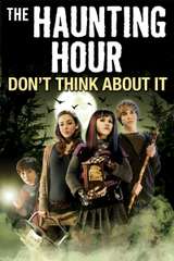 Poster for The Haunting Hour: Don't Think About It (2007)