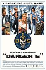 Poster for Danger 5 (2012)