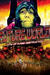 Poster for Future World: City of Mass Destruction (2010)