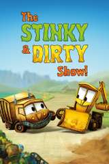 Poster for The Stinky & Dirty Show (2016)