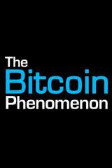 Poster for The Bitcoin Phenomenon (2014)