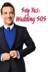 Poster for Say Yes: Wedding SOS (2018)