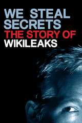 Poster for We Steal Secrets: The Story of WikiLeaks (2013)