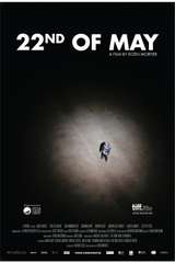 Poster for 22nd of May (2010)