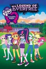 Poster for My Little Pony: Equestria Girls - Legend of Everfree (2016)