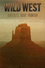 Poster for Wild West: America's Great Frontier (2016)