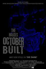 Poster for The Houses October Built (2011)