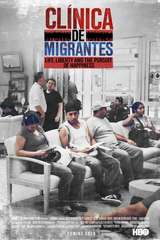 Poster for Clínica de Migrantes: Life, Liberty, and the Pursuit of Happiness (2016)