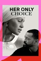 Poster for Her Only Choice (2018)