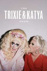 Poster for The Trixie & Katya Show (2017)