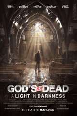 Poster for God's Not Dead: A Light in Darkness (2018)