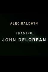 Poster for Framing John DeLorean (2019)