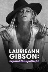 Poster for Laurieann Gibson: Beyond the Spotlight (2018)