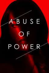 Poster for Abuse of Power (2018)