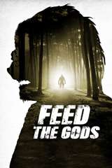 Poster for Feed the Gods (2014)