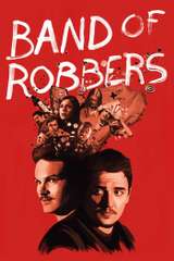 Poster for Band of Robbers (2016)