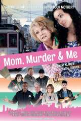 Poster for Mom, Murder & Me (2014)