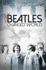 Poster for How the Beatles Changed the World (2017)