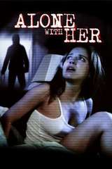 Poster for Alone With Her (2006)