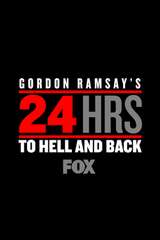 Poster for Gordon Ramsay's 24 Hours to Hell and Back (2018)