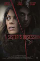 Poster for A Sister's Obsession (2018)