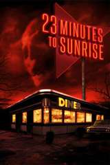 Poster for 23 Minutes to Sunrise (2013)