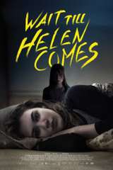 Poster for Wait Till Helen Comes (2016)