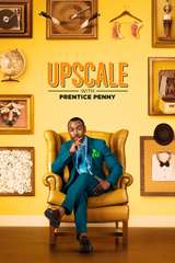Poster for Upscale With Prentice Penny (2017)