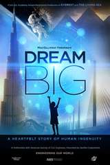 Poster for Dream Big: Engineering Our World (2017)