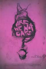 Poster for Are We Not Cats (2018)
