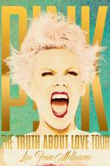 Poster for P!nk: The Truth About Love Tour - Live from Melbourne (2013)