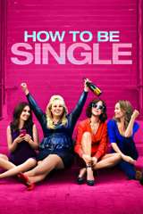 Poster for How to Be Single (2016)